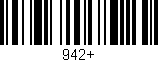 Código de barras (EAN, GTIN, SKU, ISBN): '942+'