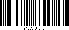 Código de barras (EAN, GTIN, SKU, ISBN): '94393_0_0_U'