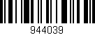 Código de barras (EAN, GTIN, SKU, ISBN): '944039'