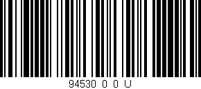 Código de barras (EAN, GTIN, SKU, ISBN): '94530_0_0_U'