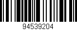Código de barras (EAN, GTIN, SKU, ISBN): '94539204'
