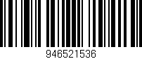 Código de barras (EAN, GTIN, SKU, ISBN): '946521536'