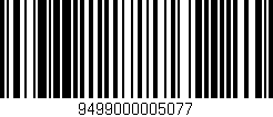 Código de barras (EAN, GTIN, SKU, ISBN): '9499000005077'