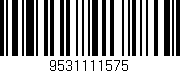 Código de barras (EAN, GTIN, SKU, ISBN): '9531111575'