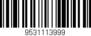 Código de barras (EAN, GTIN, SKU, ISBN): '9531113999'