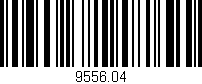 Código de barras (EAN, GTIN, SKU, ISBN): '9556.04'