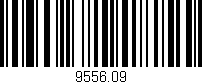 Código de barras (EAN, GTIN, SKU, ISBN): '9556.09'