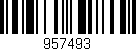 Código de barras (EAN, GTIN, SKU, ISBN): '957493'