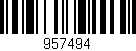 Código de barras (EAN, GTIN, SKU, ISBN): '957494'