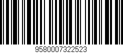 Código de barras (EAN, GTIN, SKU, ISBN): '9580007322523'