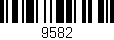Código de barras (EAN, GTIN, SKU, ISBN): '9582'