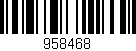 Código de barras (EAN, GTIN, SKU, ISBN): '958468'