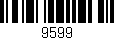 Código de barras (EAN, GTIN, SKU, ISBN): '9599'