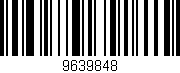 Código de barras (EAN, GTIN, SKU, ISBN): '9639848'