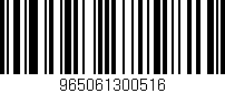 Código de barras (EAN, GTIN, SKU, ISBN): '965061300516'