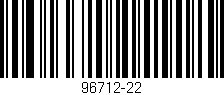 Código de barras (EAN, GTIN, SKU, ISBN): '96712-22'
