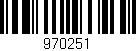 Código de barras (EAN, GTIN, SKU, ISBN): '970251'