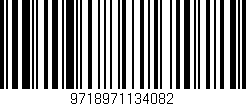 Código de barras (EAN, GTIN, SKU, ISBN): '9718971134082'