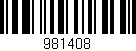 Código de barras (EAN, GTIN, SKU, ISBN): '981408'
