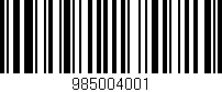 Código de barras (EAN, GTIN, SKU, ISBN): '985004001'