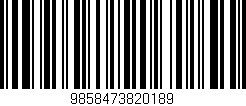 Código de barras (EAN, GTIN, SKU, ISBN): '9858473820189'