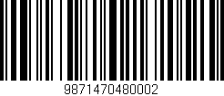 Código de barras (EAN, GTIN, SKU, ISBN): '9871470480002'