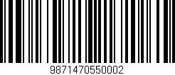 Código de barras (EAN, GTIN, SKU, ISBN): '9871470550002'