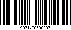 Código de barras (EAN, GTIN, SKU, ISBN): '9871470680006'