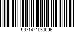 Código de barras (EAN, GTIN, SKU, ISBN): '9871471050006'