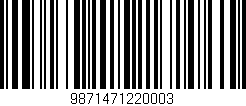 Código de barras (EAN, GTIN, SKU, ISBN): '9871471220003'