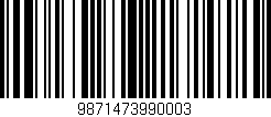 Código de barras (EAN, GTIN, SKU, ISBN): '9871473990003'