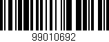 Código de barras (EAN, GTIN, SKU, ISBN): '99010692'