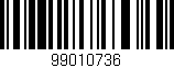Código de barras (EAN, GTIN, SKU, ISBN): '99010736'
