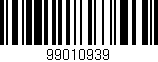 Código de barras (EAN, GTIN, SKU, ISBN): '99010939'