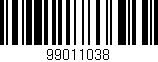 Código de barras (EAN, GTIN, SKU, ISBN): '99011038'