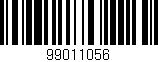 Código de barras (EAN, GTIN, SKU, ISBN): '99011056'