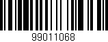 Código de barras (EAN, GTIN, SKU, ISBN): '99011068'