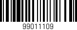 Código de barras (EAN, GTIN, SKU, ISBN): '99011109'