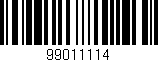Código de barras (EAN, GTIN, SKU, ISBN): '99011114'
