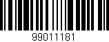 Código de barras (EAN, GTIN, SKU, ISBN): '99011181'