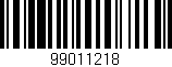 Código de barras (EAN, GTIN, SKU, ISBN): '99011218'