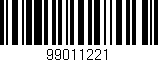 Código de barras (EAN, GTIN, SKU, ISBN): '99011221'
