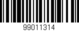 Código de barras (EAN, GTIN, SKU, ISBN): '99011314'