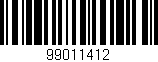 Código de barras (EAN, GTIN, SKU, ISBN): '99011412'