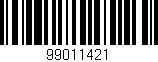 Código de barras (EAN, GTIN, SKU, ISBN): '99011421'