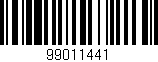 Código de barras (EAN, GTIN, SKU, ISBN): '99011441'