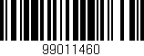 Código de barras (EAN, GTIN, SKU, ISBN): '99011460'