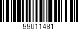 Código de barras (EAN, GTIN, SKU, ISBN): '99011481'