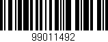 Código de barras (EAN, GTIN, SKU, ISBN): '99011492'
