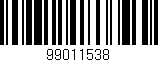 Código de barras (EAN, GTIN, SKU, ISBN): '99011538'